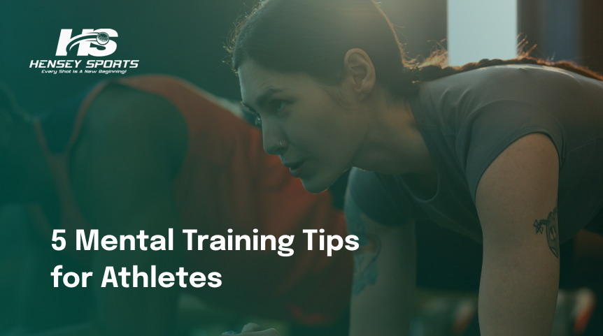 5 Mental Training Tips for Athletes